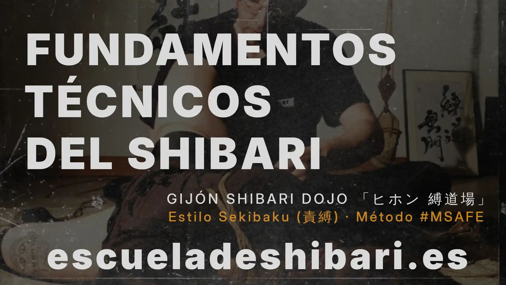 Taller Fundamentos Técnicos del Shibari